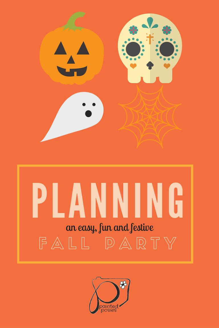 planning an easy, fun and festive fall party paintedposies.com